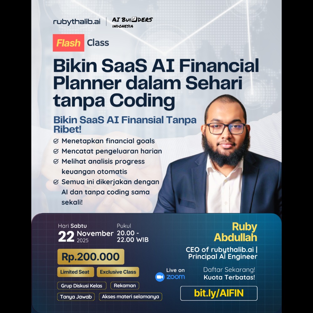 Flash Class : Bikin SaaS AI Financial Planner dalam Sehari tanpa Coding